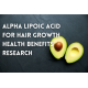 Alpha Lipoic Acid ALA - upport Healthy Blood Sugar